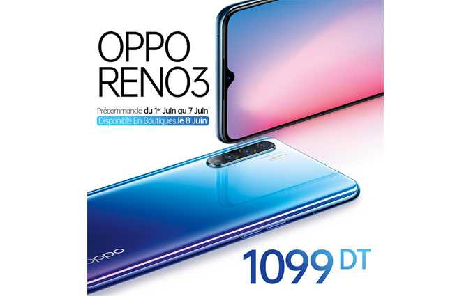 هاتف Reno 3  الجديد من OPPO  متوفر اليوم للطلب المسبق وبسعر 1099 دينار تونسي

