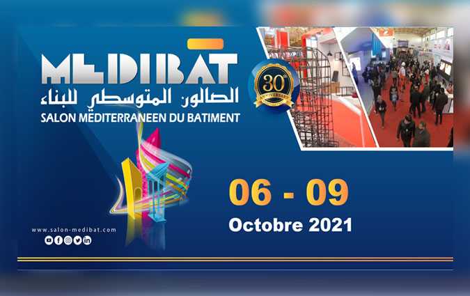 دورة 16 للصالون المتوسطي للبناء (صفاقس، 6-9 أكتوبر 2021): ليبيا تعود بقوة لصالون 