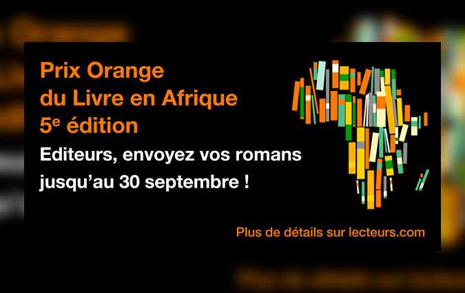 مؤسسة أورنج للأعمال الخيرية Fondation Orange تطلق الدورة الخامسة لجائزة أورنج للكتاب في القارة الافريقية

